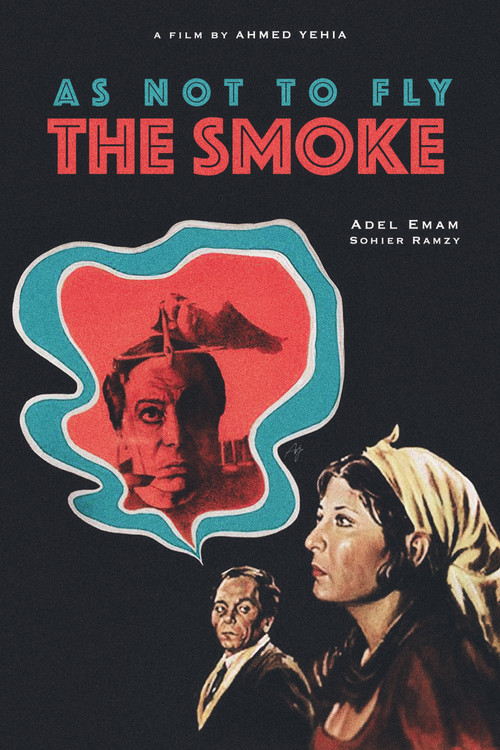 Movie poster for As Not to Fly the Smoke (1984)