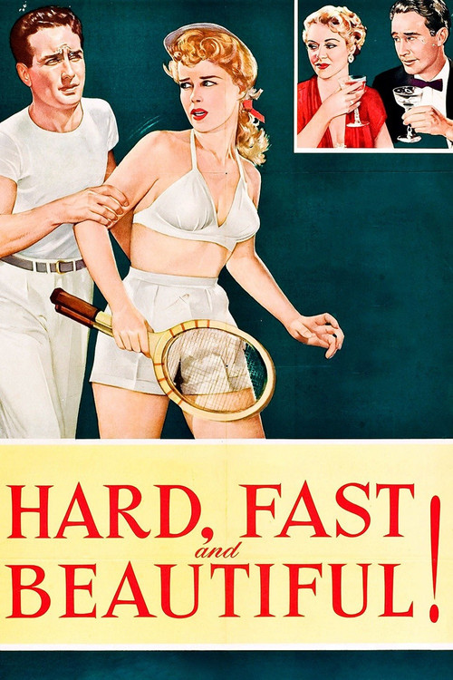 Movie poster for Hard, Fast and Beautiful! (1951)
