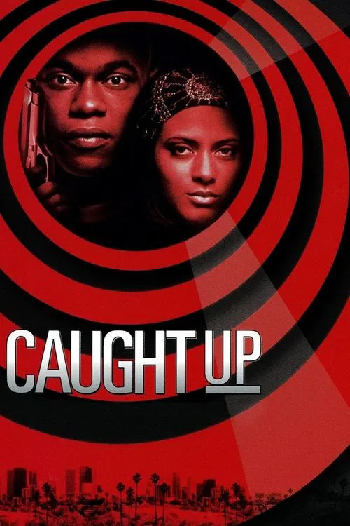 Movie poster for Caught Up (1998)