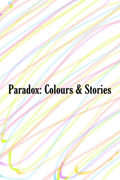 Movie poster for Paradox: Colours & Stories (2022)