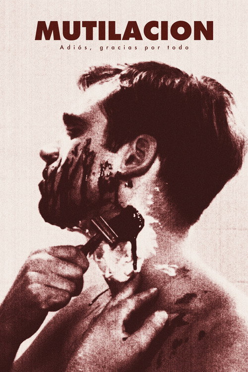 Movie poster for Mutilación: Adiós, gracias por todo (2022)