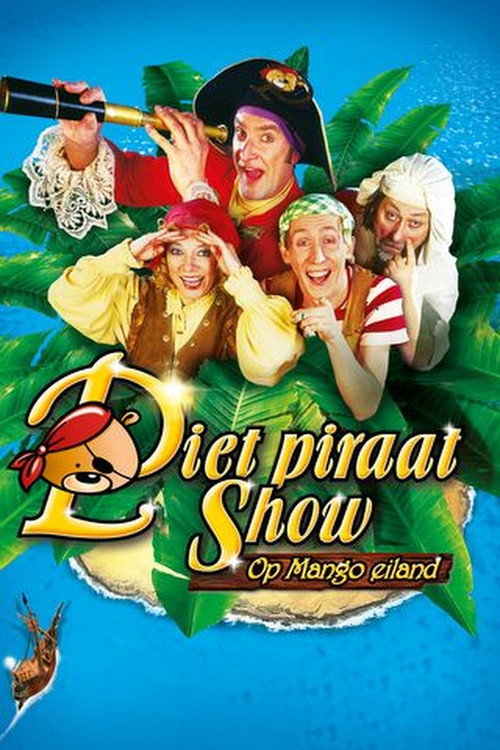 Movie poster for Piet Piraat Show: On Mango Island (2006)