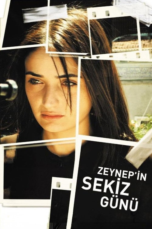 Movie poster for Zeynep’s Eight Days (2007)