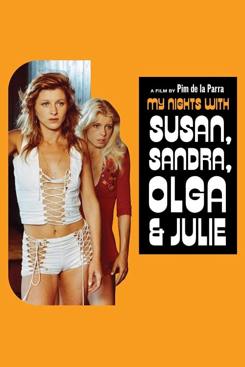 Movie poster for My Nights with Susan, Sandra, Olga & Julie (1975)