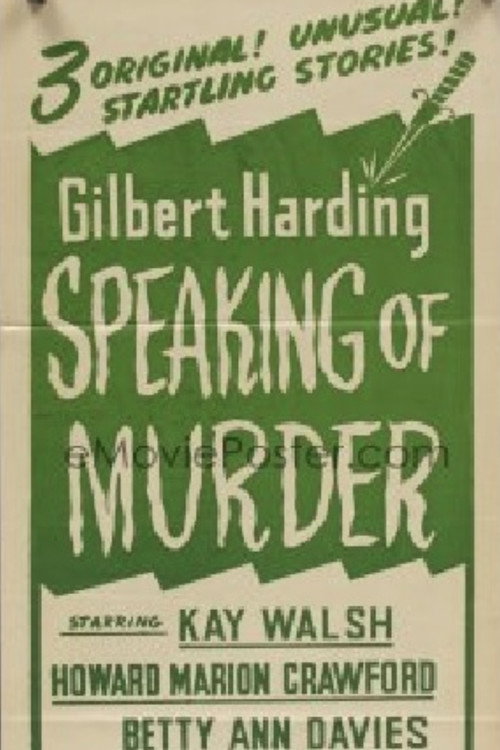 Movie poster for Gilbert Harding Speaking of Murder (1953)