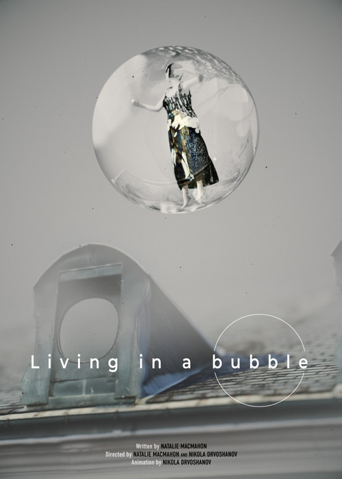 Movie poster for Living In A Bubble