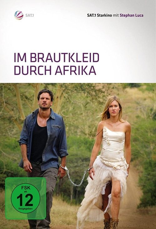 Movie poster for Im Brautkleid durch Afrika (2010)