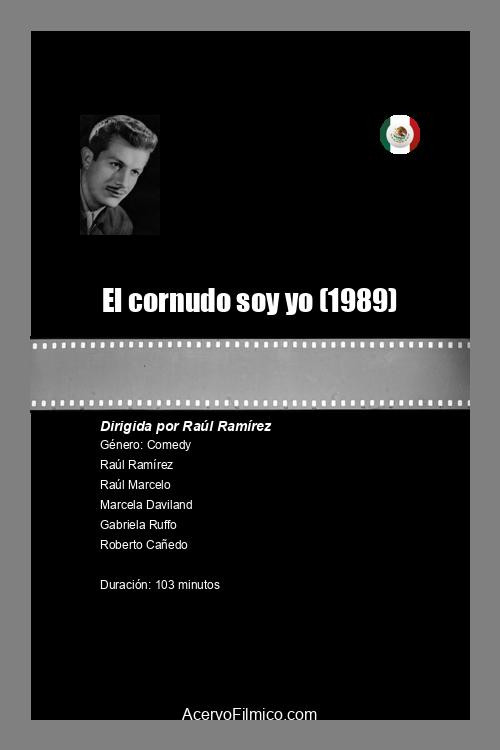 Movie poster for El cornudo soy yo (1989)