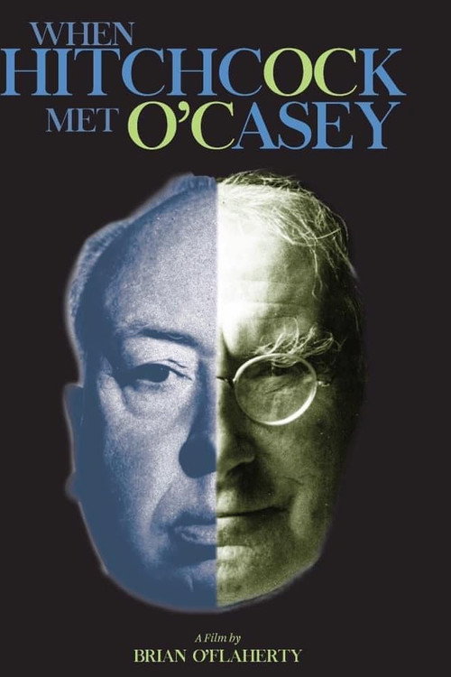 Movie poster for When Hitchcock met O'Casey (2019)