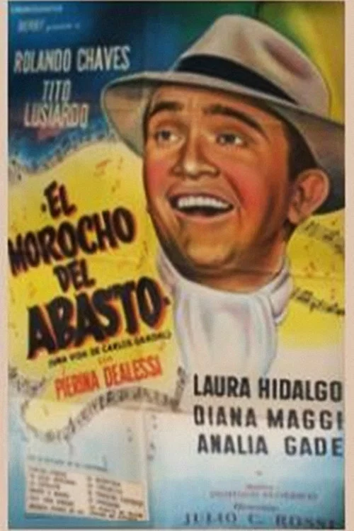 Movie poster for El morocho del Abasto (La vida de Carlos Gardel) (1950)
