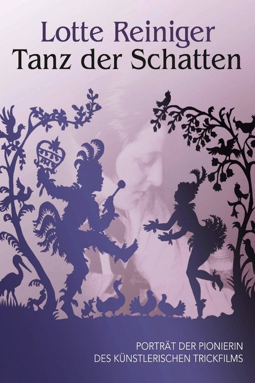 Movie poster for Lotte Reiniger - Tanz der Schatten (2012)