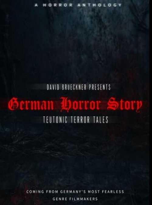 Movie poster for German Horror Story - Teutonic Terror Tales (2025)