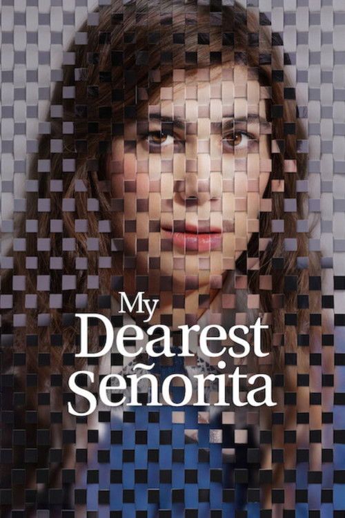 Movie poster for My Dearest Señorita (2026)