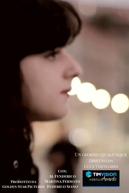 Movie poster for Un giorno qualunque (2015)