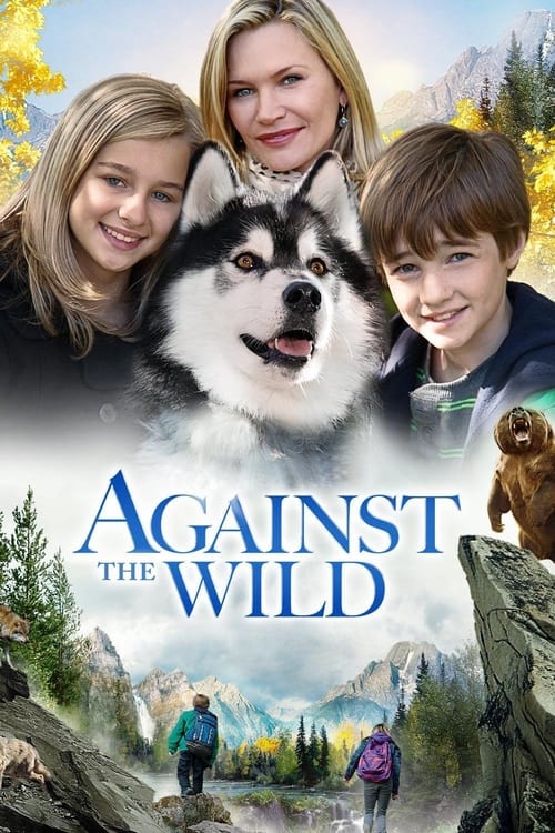 Movie poster for Against the Wild (2013)