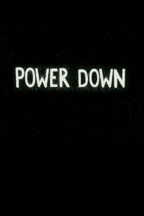 Movie poster for Power Down (2017)