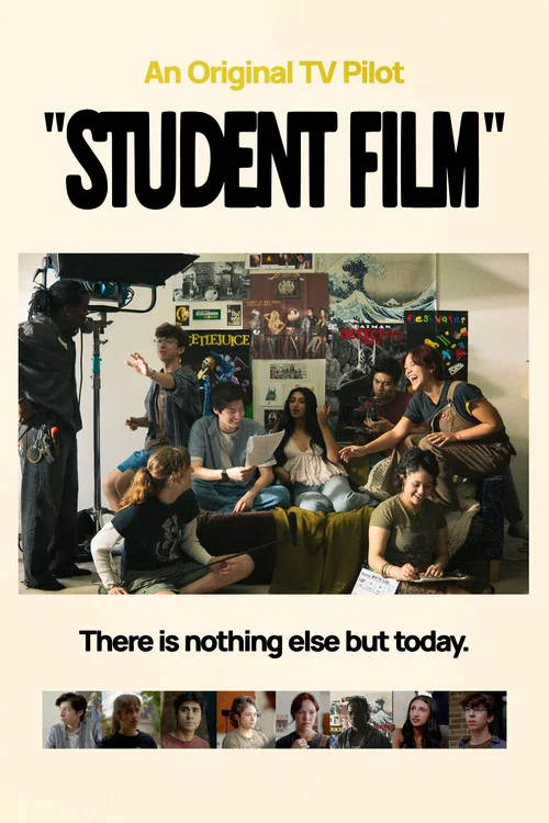 Movie poster for "Student Film"