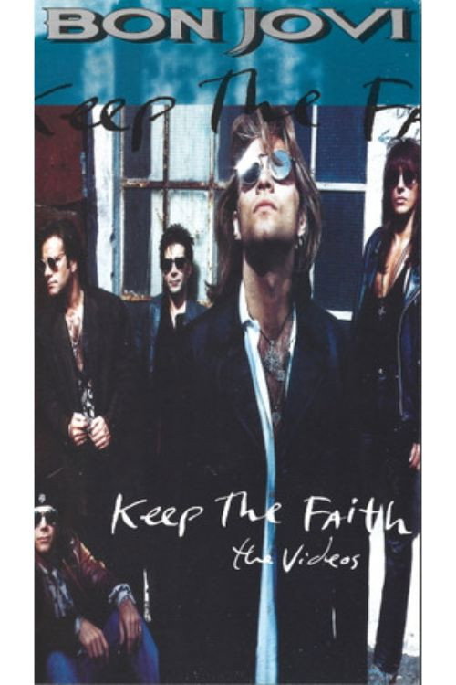 Movie poster for Bon Jovi Keep The Faith (The Videos) (1994)