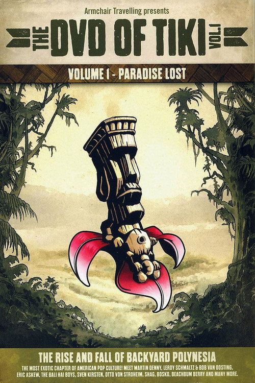Movie poster for The DVD of Tiki Vol. 1 - Paradise Lost (2012)