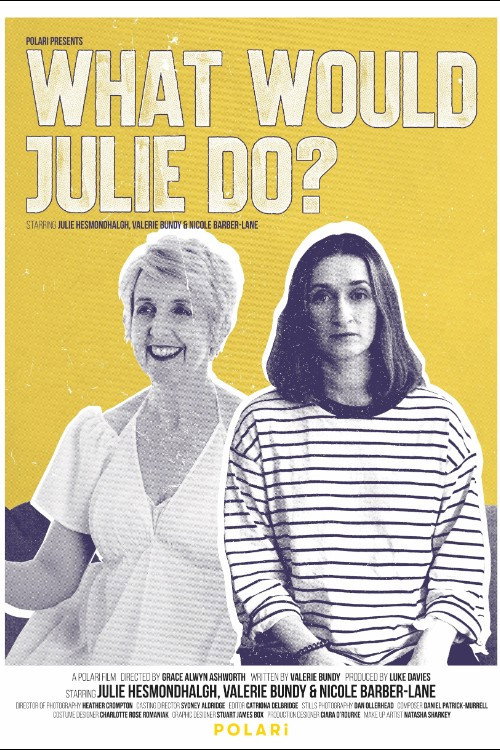 Movie poster for What Would Julie Do?