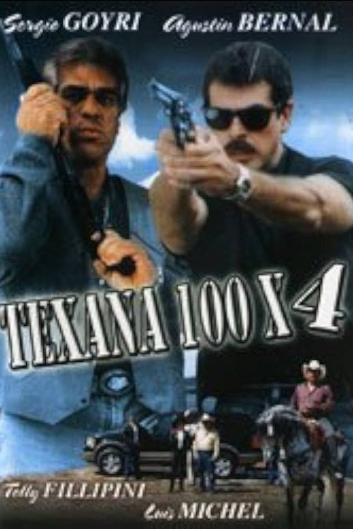 Movie poster for Texana cien X #4 (2000)