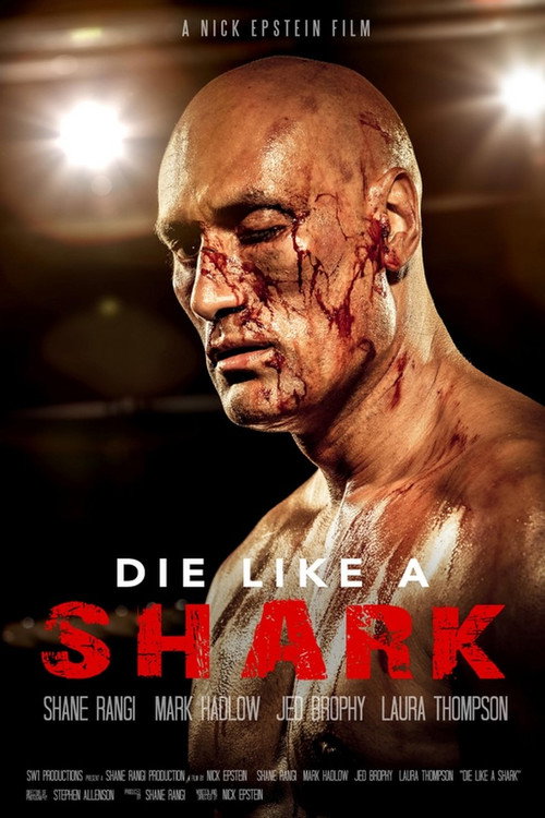 Movie poster for Die Like a Shark (2019)