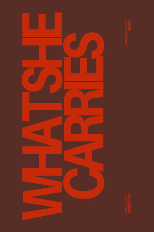 Movie poster for What She Carries