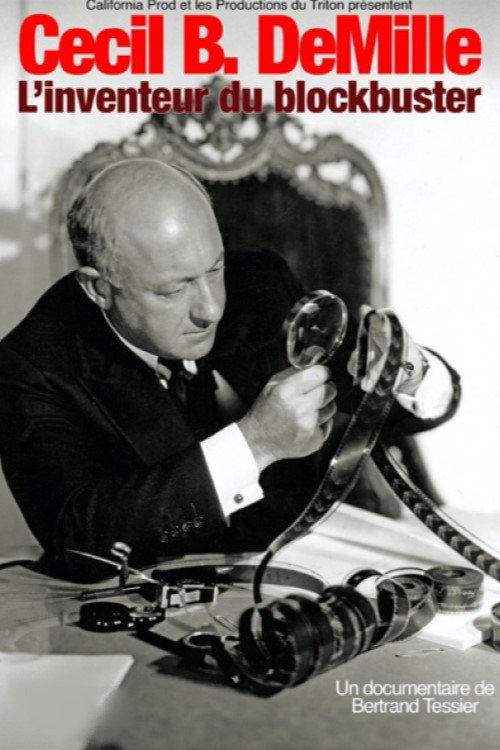 Movie poster for Cecil B. DeMille, l'inventeur du blockbuster (2025)