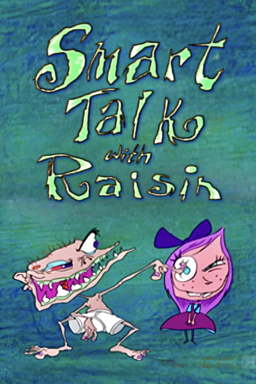 Movie poster for Smart Talk with Raisin (1994)