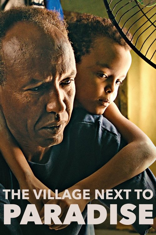 Movie poster for The Village Next to Paradise (2024)