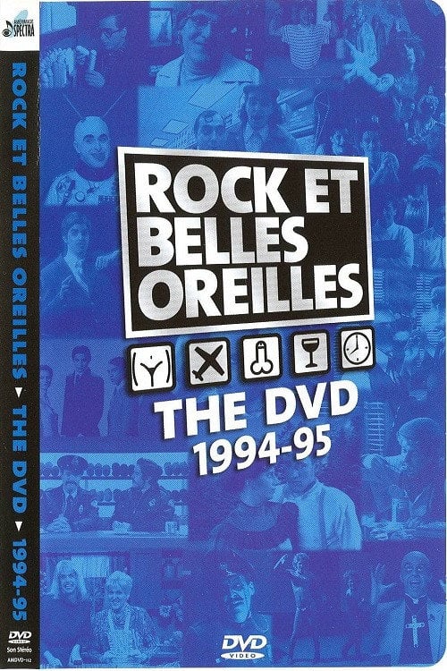 Movie poster for Rock et Belles Oreilles: The DVD 1994-1995 (2001)