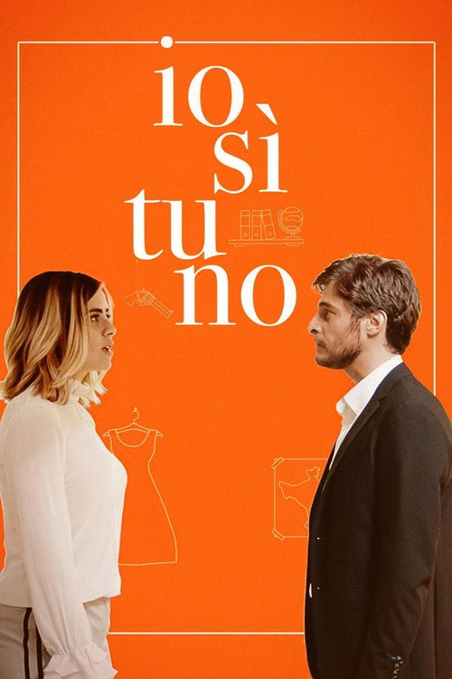 Movie poster for Io sì tu no (2017)