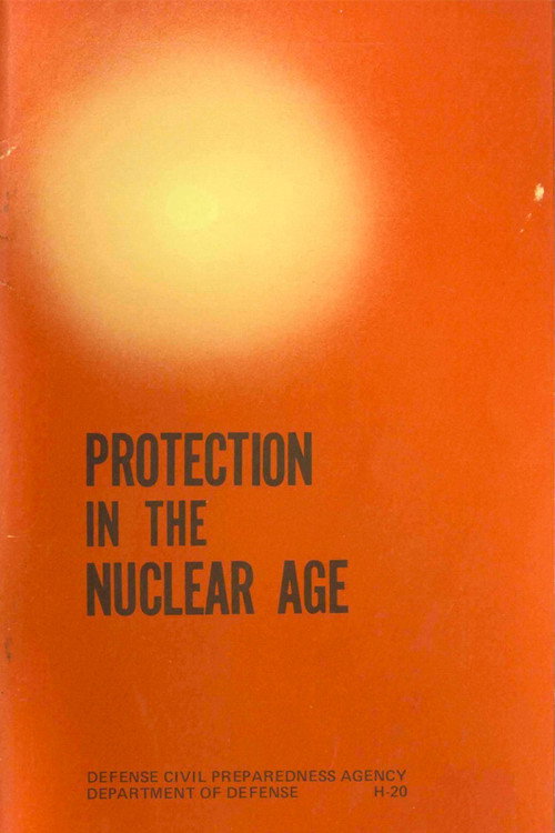 Movie poster for Protection In The Nuclear Age (1978)
