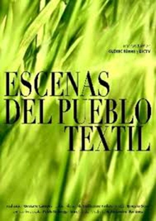 Movie poster for Escenas del pueblo textil (2025)