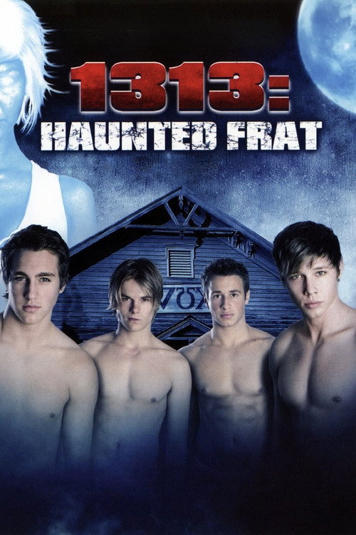 Movie poster for 1313: Haunted Frat (2011)