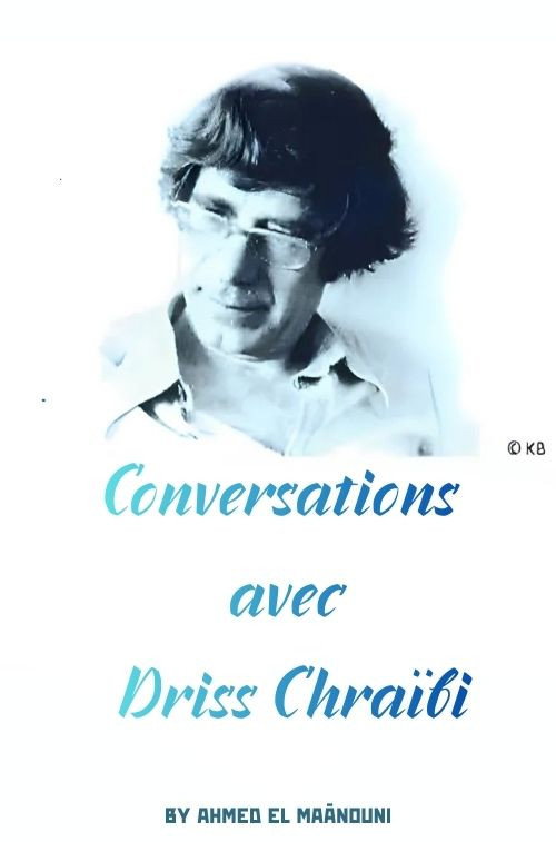 Movie poster for Conversations with Driss Chraïbi (2007)