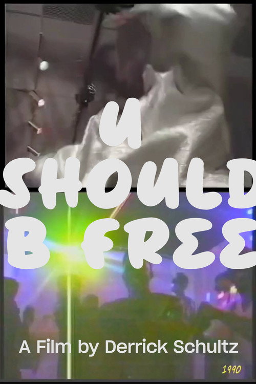 Movie poster for U Should B Free (2024)