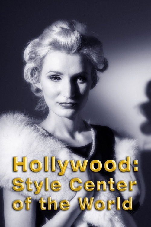 Movie poster for Hollywood: Style Center of the World (1940)