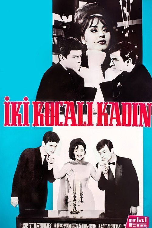 Movie poster for İki Kocalı Kadın (1963)