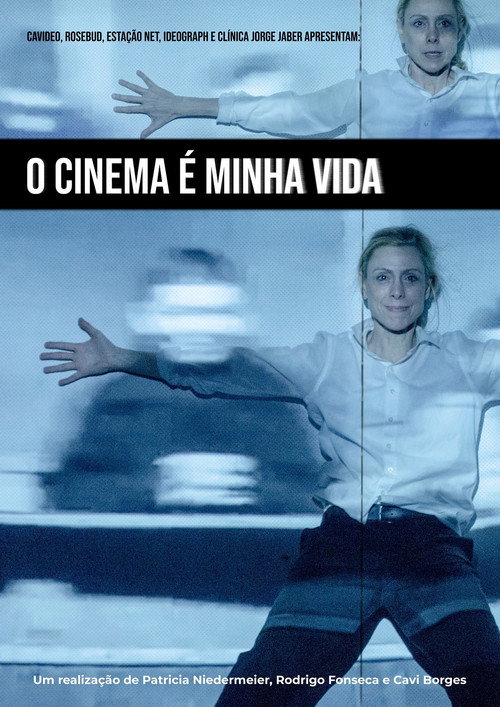 Movie poster for O Cinema é Minha Vida (2021)