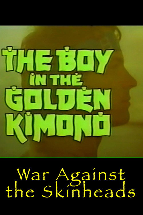 Movie poster for Golden Kimono Warrior: War Against the Skinheads (1992)