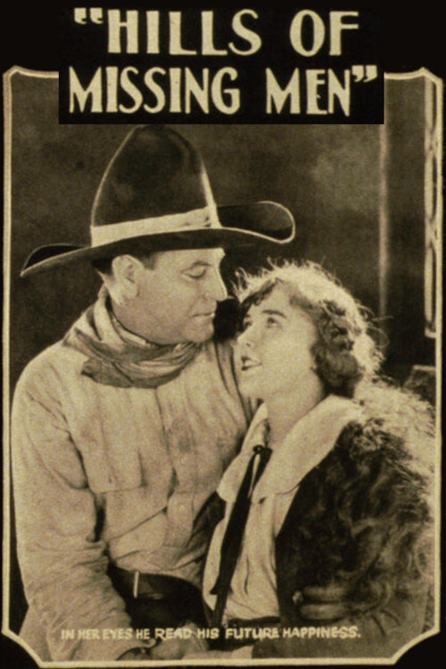 Movie poster for Hills of Missing Men (1922)