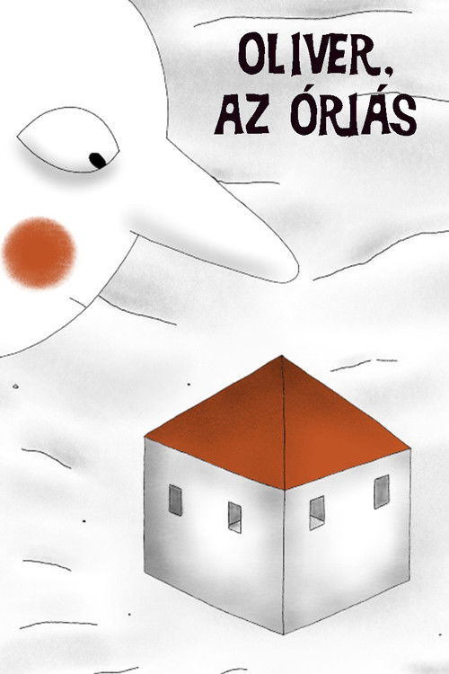 Oliver, the Giant poster