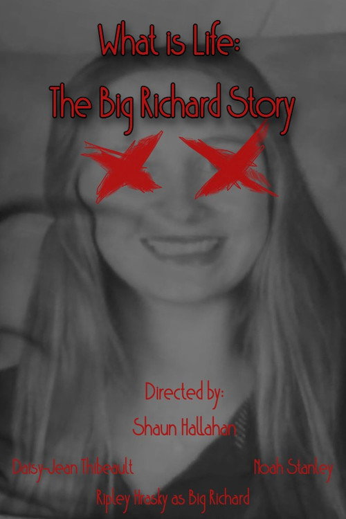 Movie poster for What is Life: The Big Richard Story (2025)