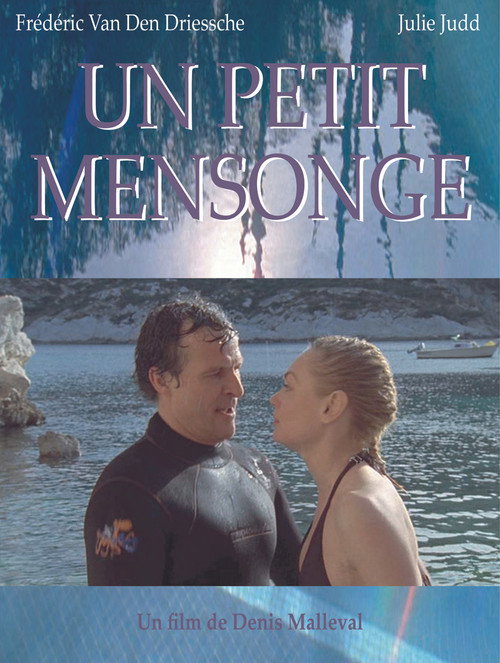 Movie poster for Un petit mensonge (2009)