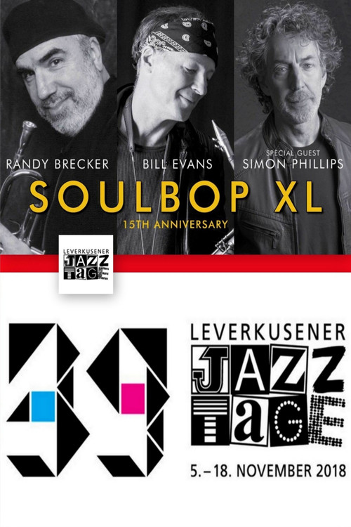 Movie poster for Soulbop XL Randy Brecker Bill Evans - Leverkusener Jazztage 2018 (2018)