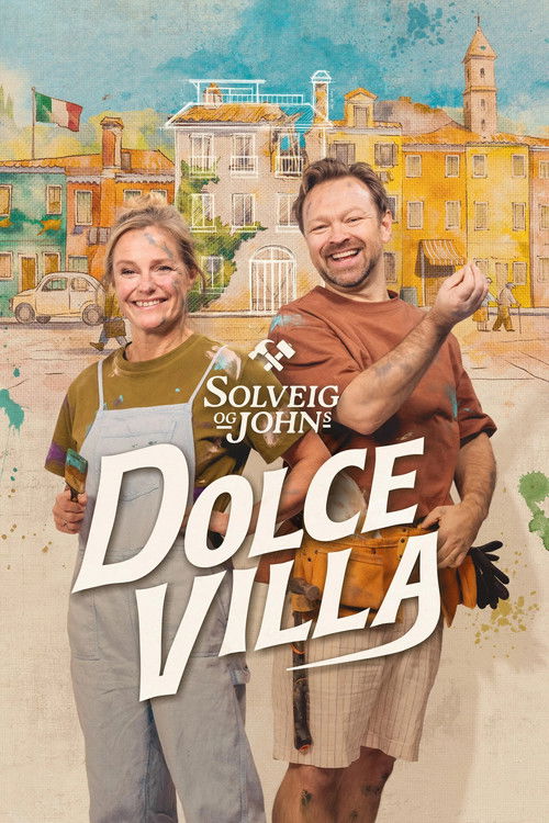 Solveig og Johns dolce villa poster