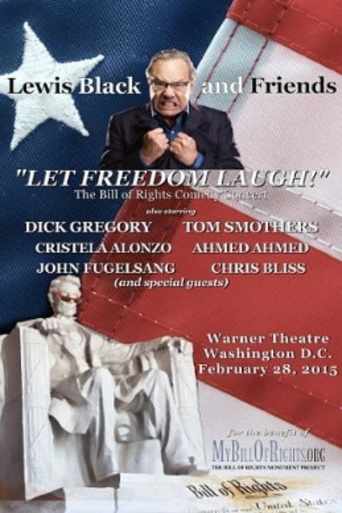 Movie poster for Lewis Black & Friends - A Night to Let Freedom Laugh (Live in Washington D.C.) (2015)