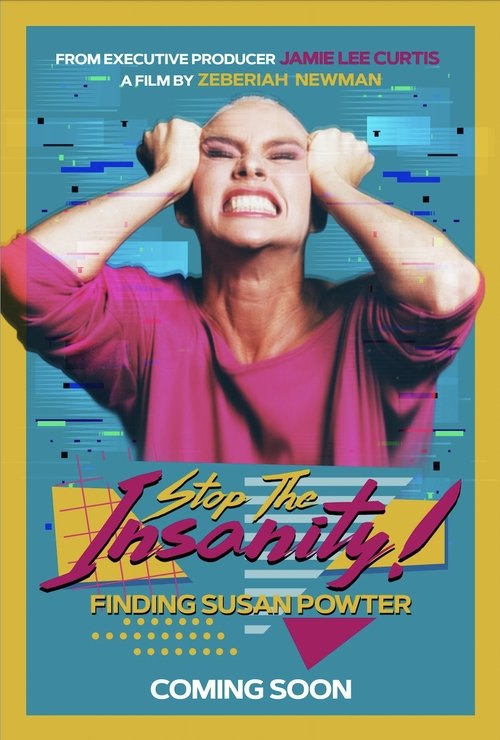 Movie poster for Stop the Insanity: Finding Susan Powter (2025)