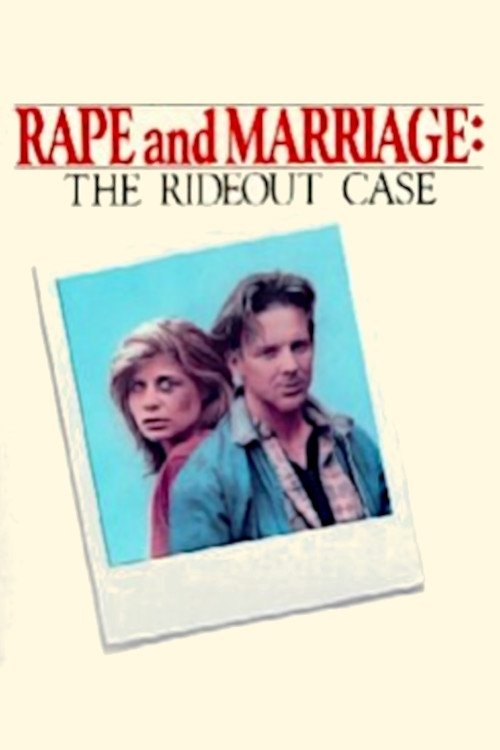 Movie poster for Rape and Marriage: The Rideout Case (1980)